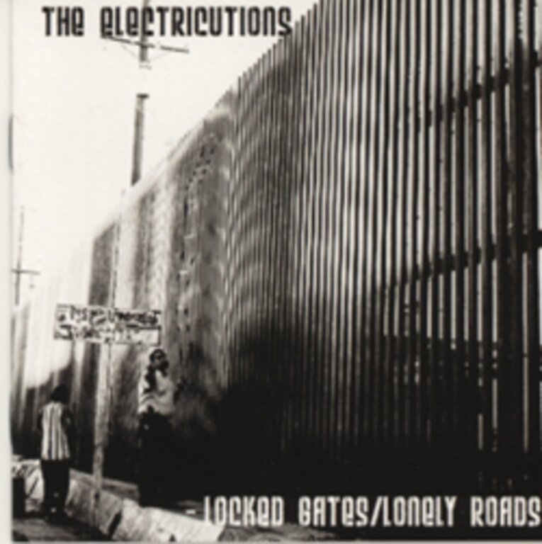 Locked Gates/Lonely Roads
