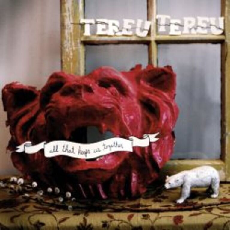 All That Keeps Us Together All That Keeps Us Together
