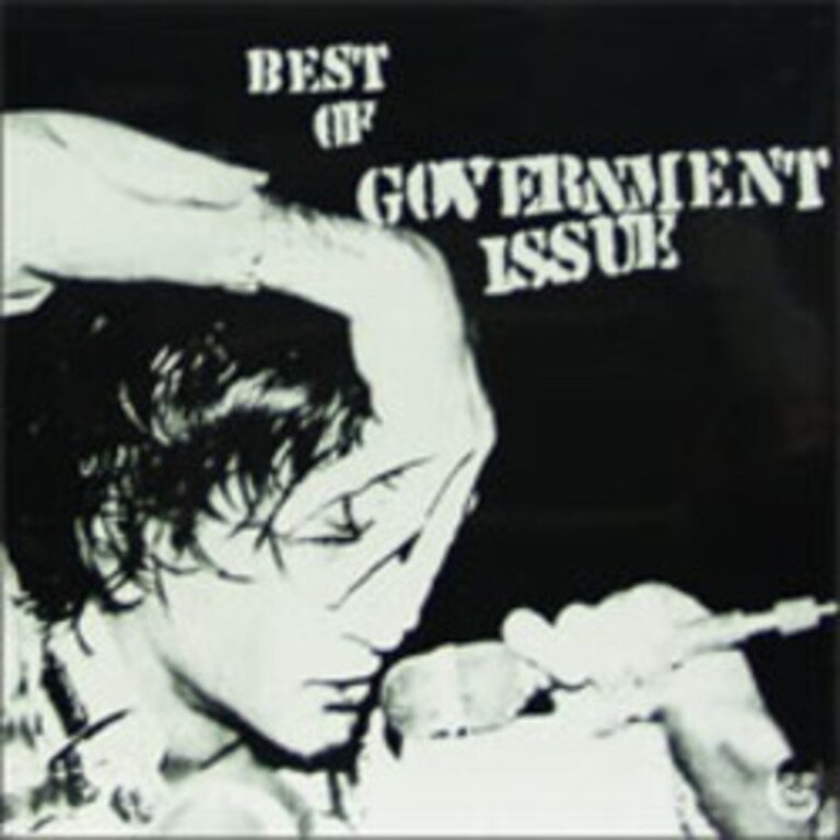 Best of Government Issue Best of Government Issue