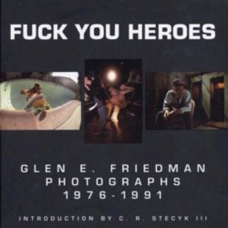 Fuck You Heroes