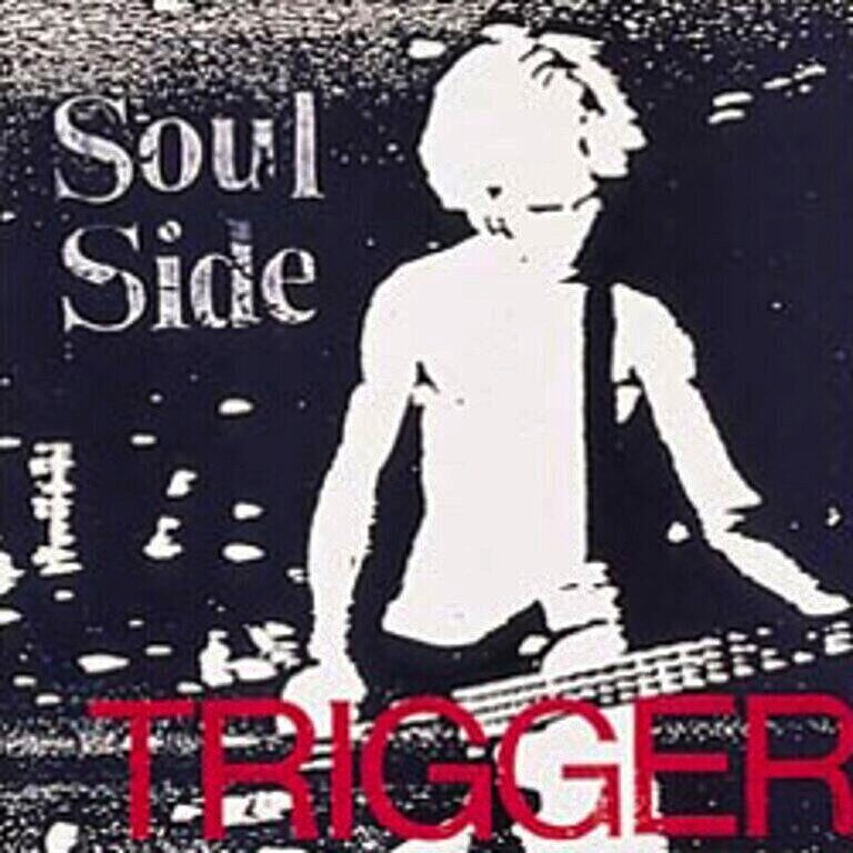 Trigger Trigger